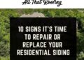 10 Signs It's Time to Repair or Replace Your Residential Siding - ATR ...
